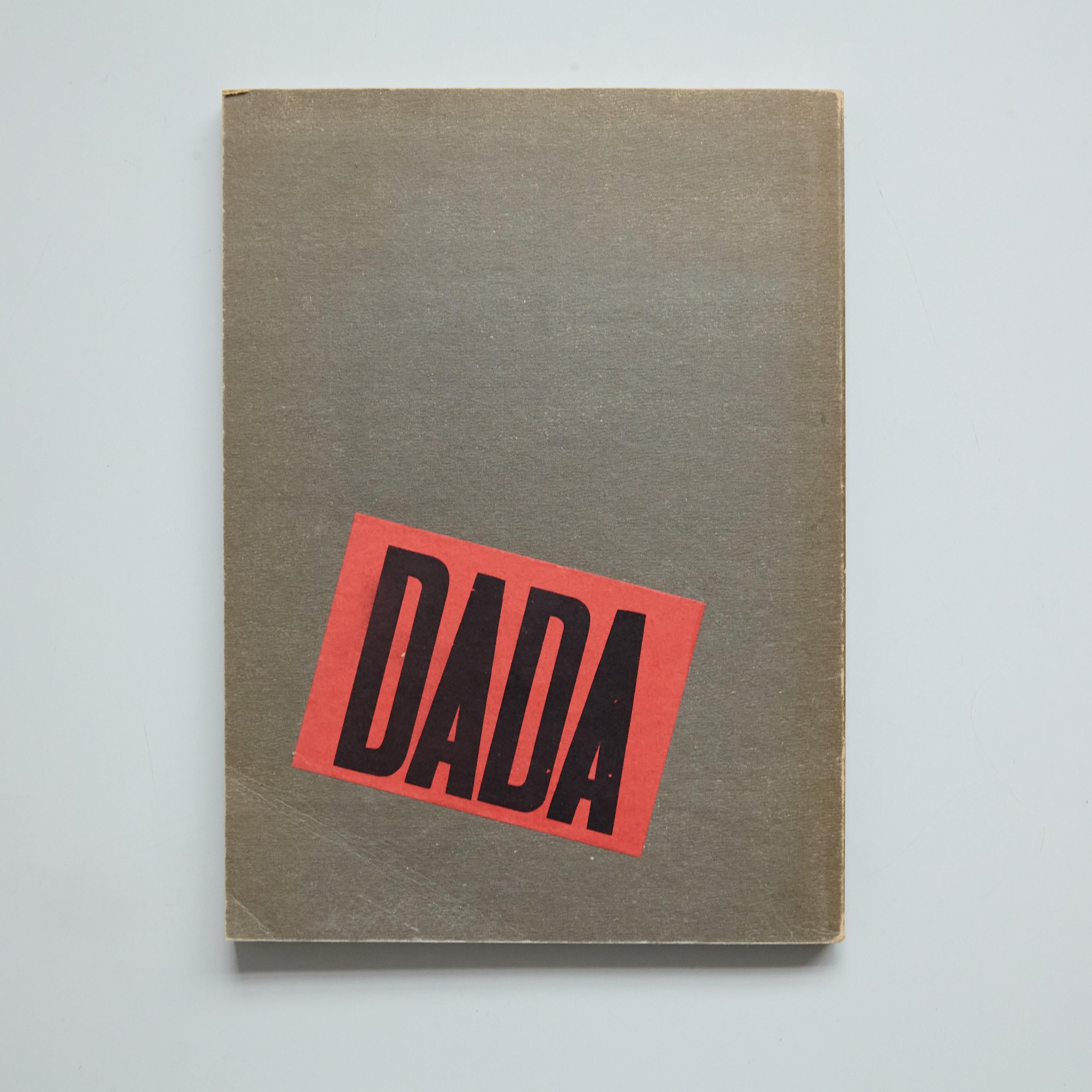 DADA: Documenting a Movement' original title 'DADA: Dokumente einer Bewegung' book by various authors. Published by Art Association for the Rhineland and Westphalia (Germany).  Manufactured in Germany, circa 1958.  In good original condition, with