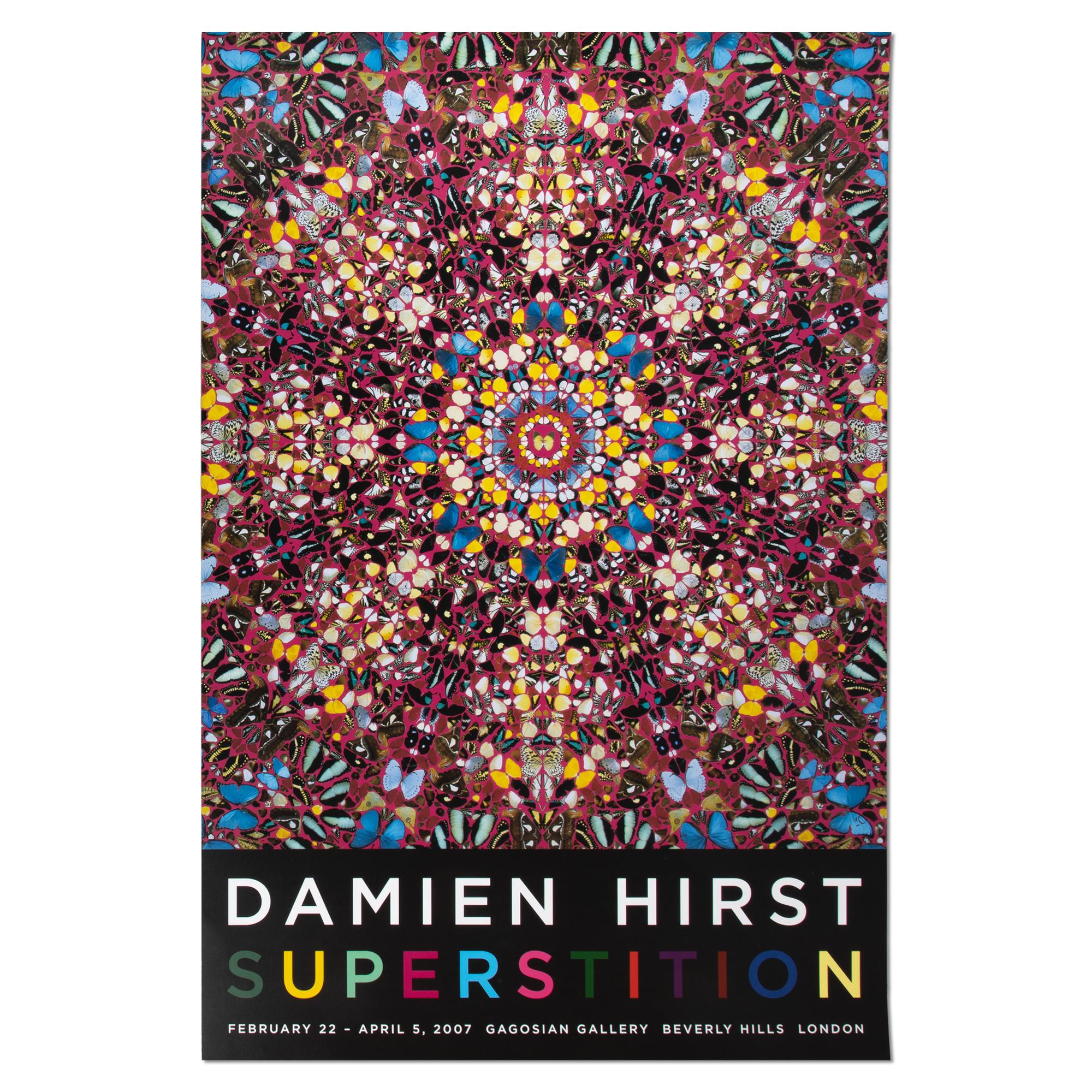Original exhibition poster by Damien Hirst from 2007. The exhibition took place at Gagosian, Davies Street, London, and Gagosian, Beverly Hills. 

Damien Hirst (British, b. 1965)
Damien Hirst Superstition, 2007
Medium: Exhibition poster (offset