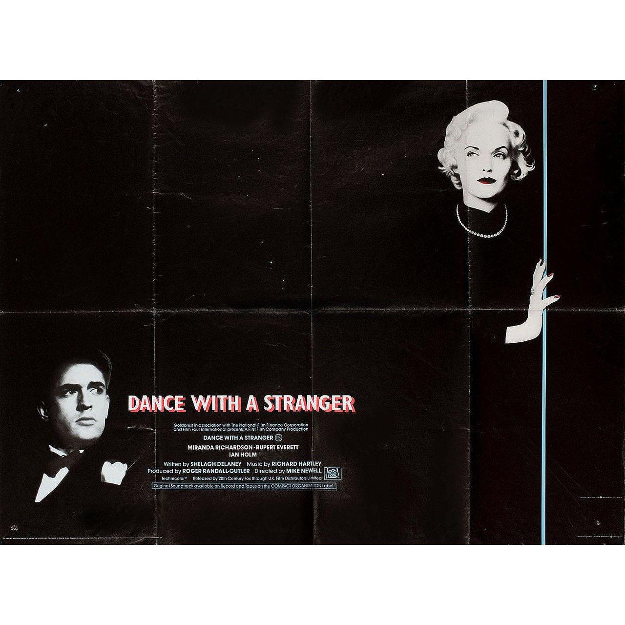 Original 1985 British quad poster for the film “Dance with a Stranger” directed by Mike Newell with Miranda Richardson / Rupert Everett / Ian Holm / Stratford Johns. Very good condition, folded. Many original posters were issued folded or were