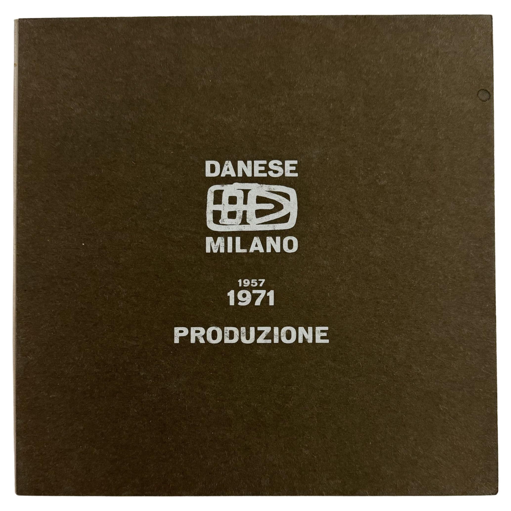 Danese Milano 1957-1971: Produzione