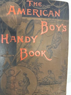 Il manuale del ragazzo americano - 1a edizione 1882 - Daniel Carter Beard
