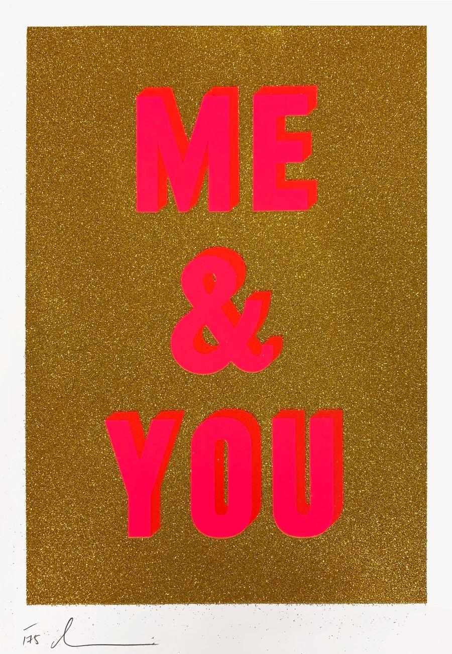 Me and You