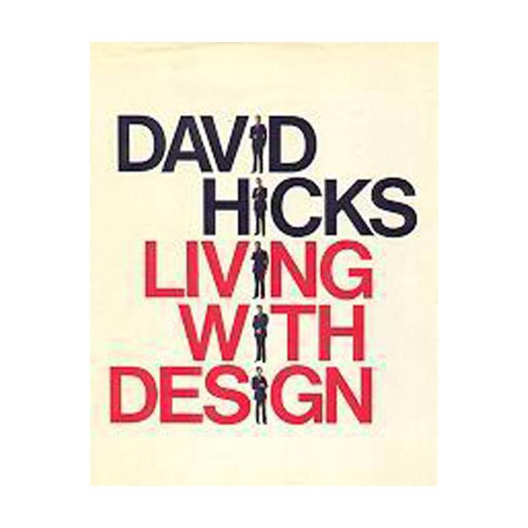 David Hicks Living with Design First Edition Book For Sale