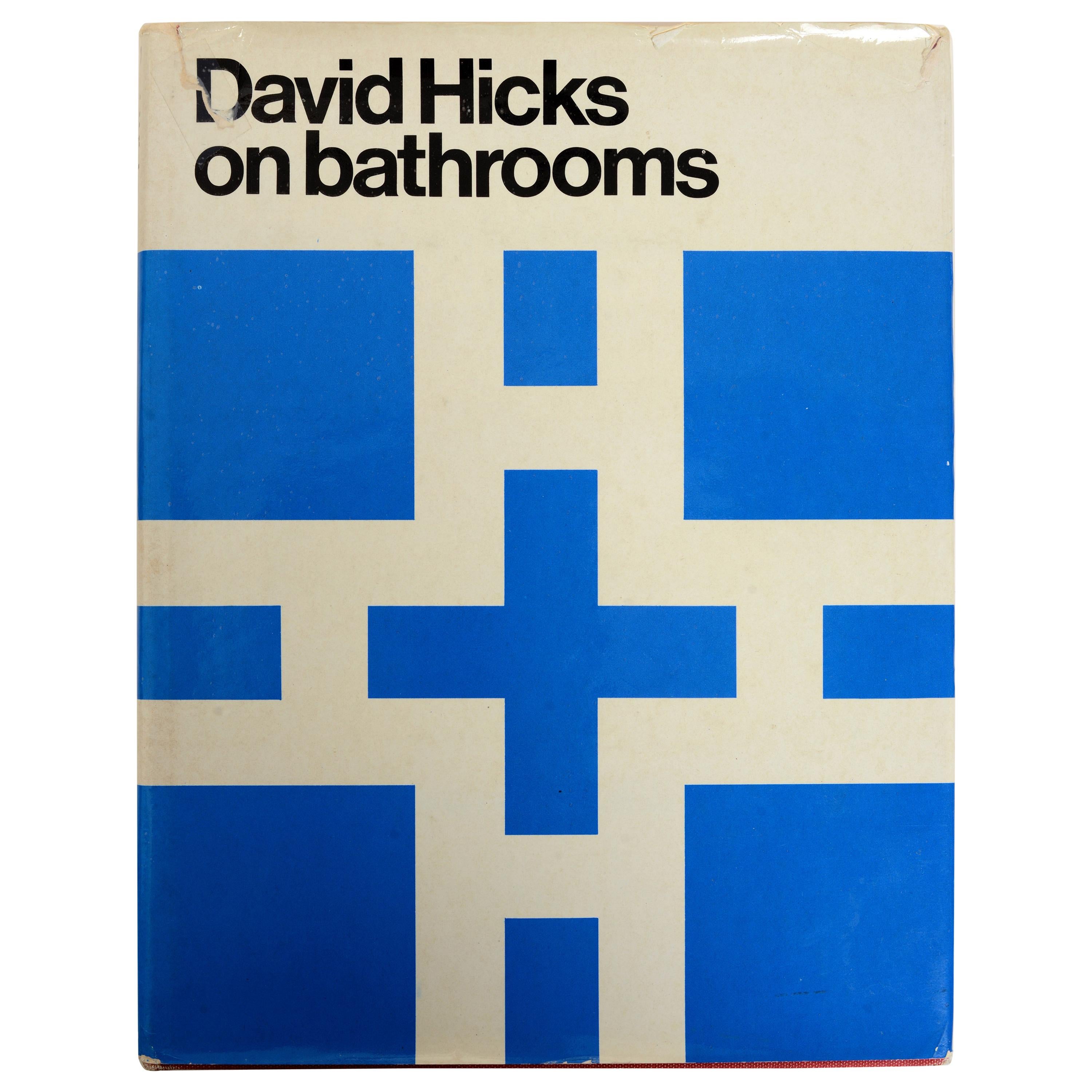 David Hicks on Bathrooms, First Edition Book For Sale