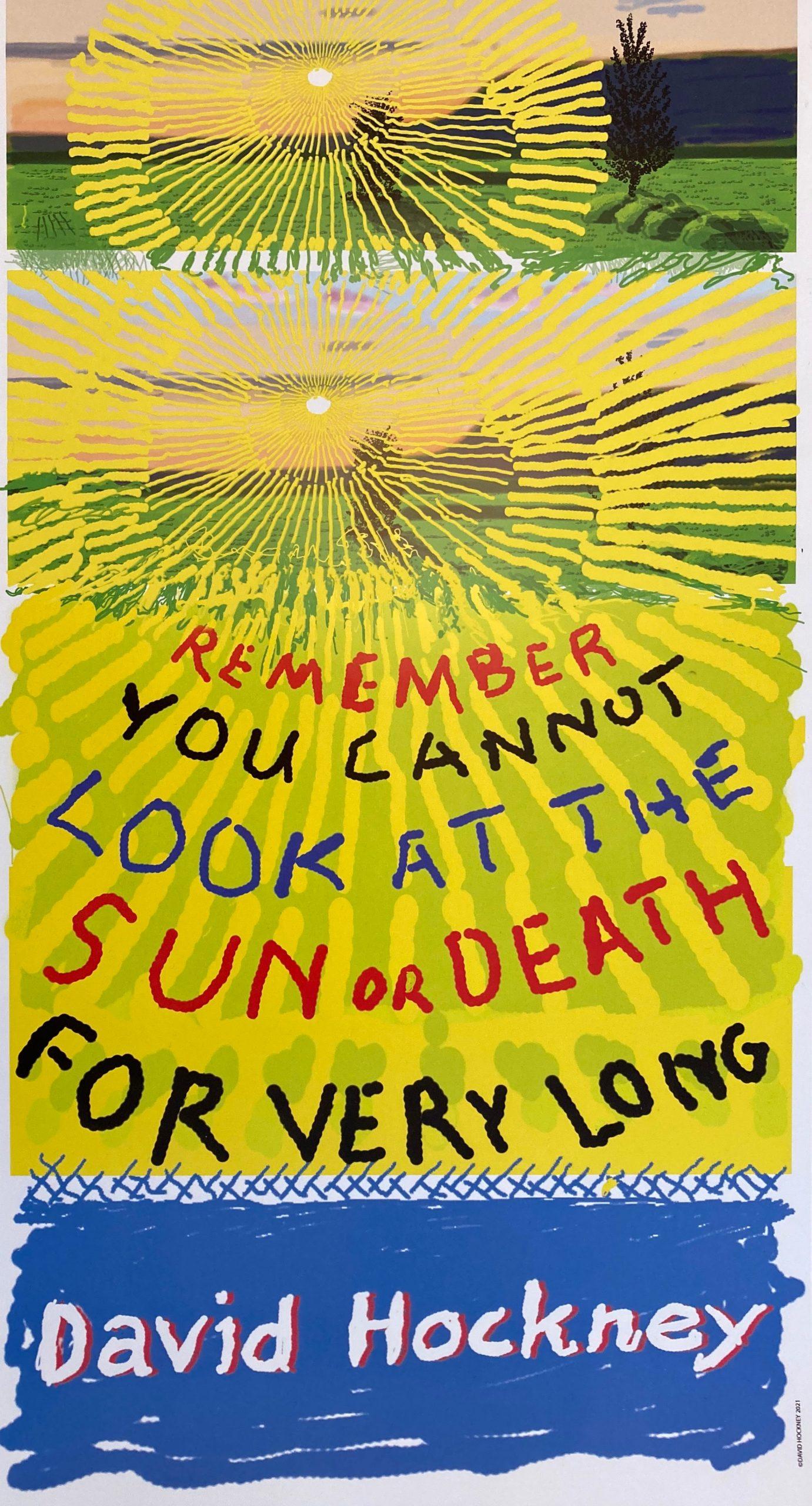 Denken Sie daran, dass man weder die Sonne noch den Tod lange betrachten kann, David Hockney im Angebot 1