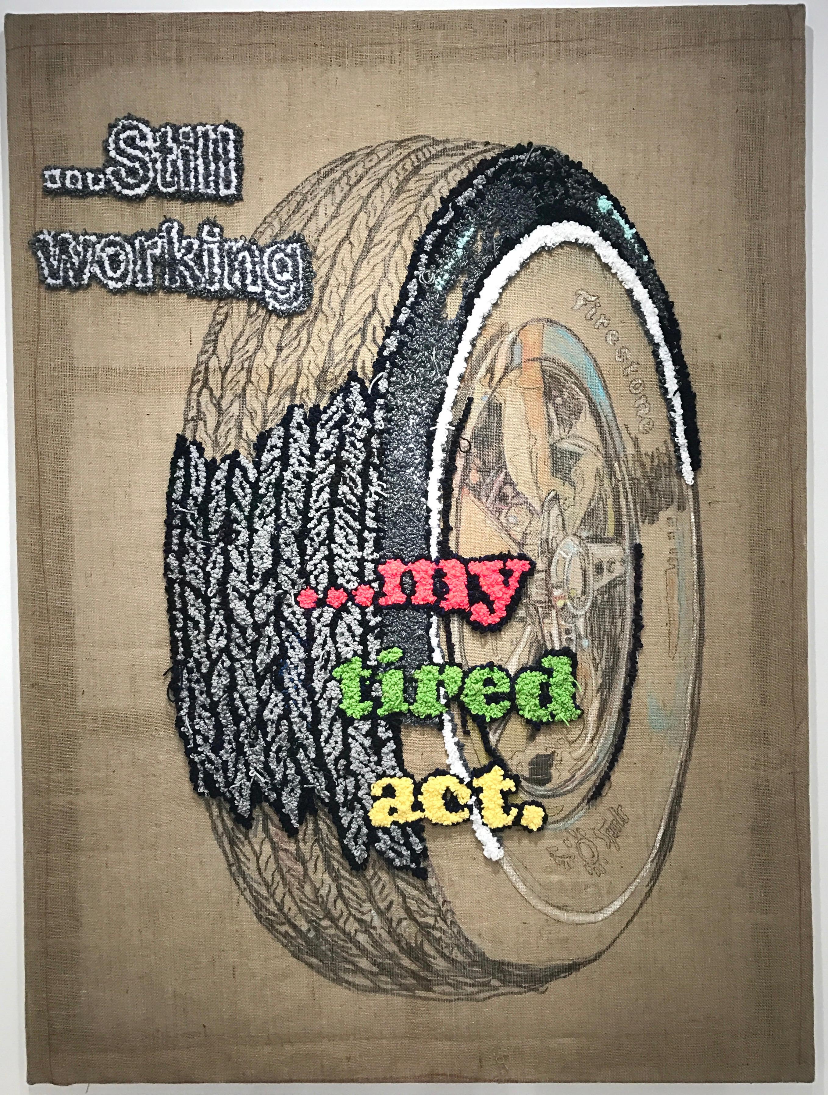 „ „Tired Act““ Textbasierte Konzeptionelle Faserkunstwerke – Mixed Media Art von David Kramer