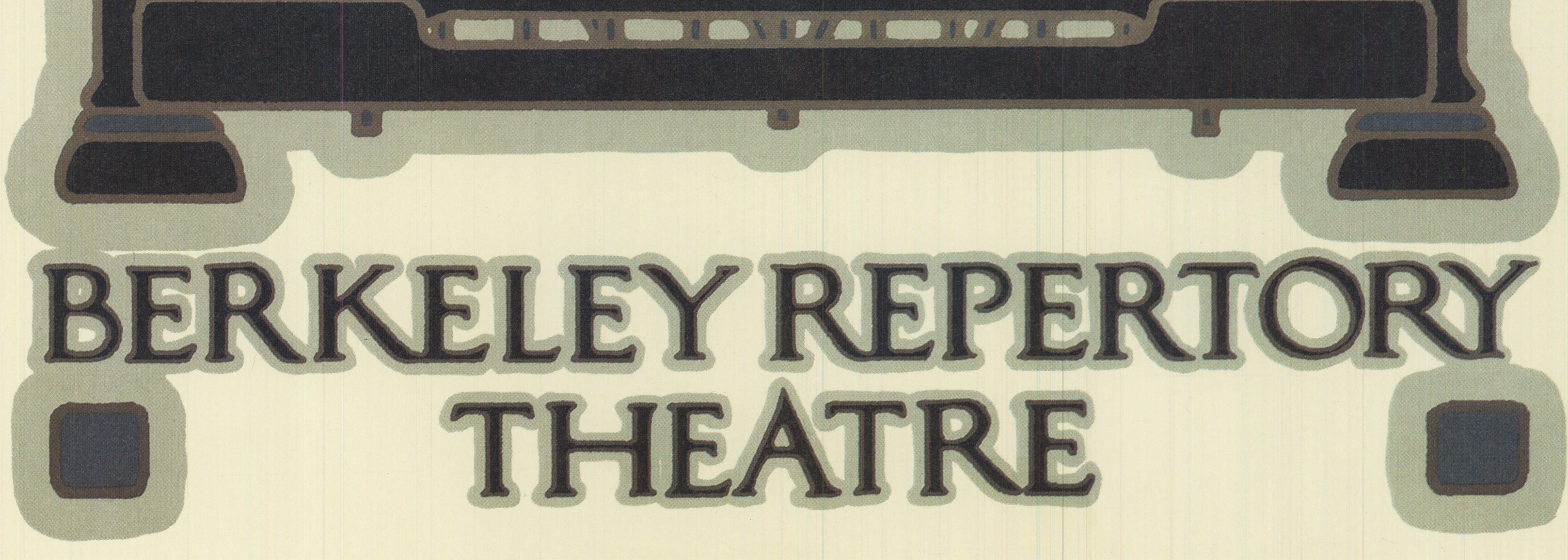 David Lance Goines 'Berkeley Repertory Theatre' 1978- Offset Lithograph 3