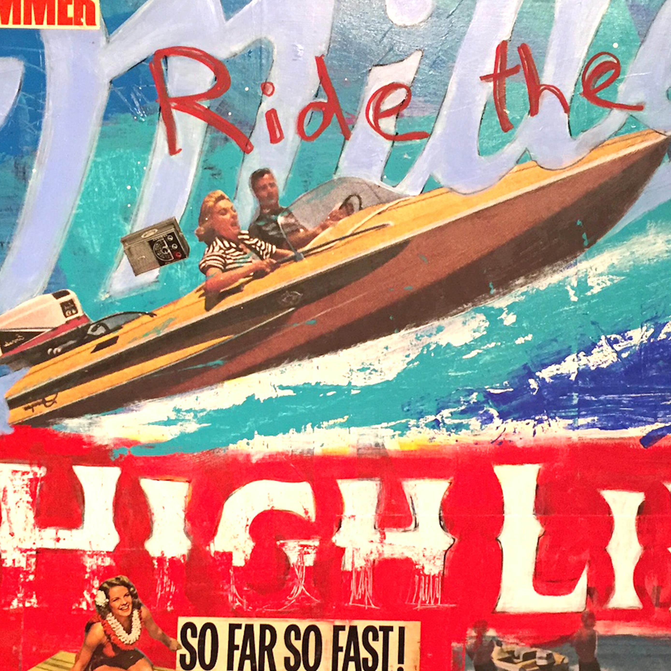 Ride High Life - VENTE - Commande disponible - Pop Art Mixed Media Art par David Morico