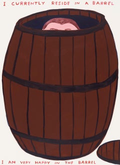 Untitled (I Currently Reside in a Barrel)