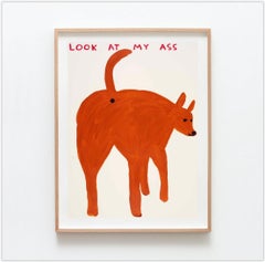 Sans titre (Look At My Ass), 2020 - Peinture (unique) de David Shrigley