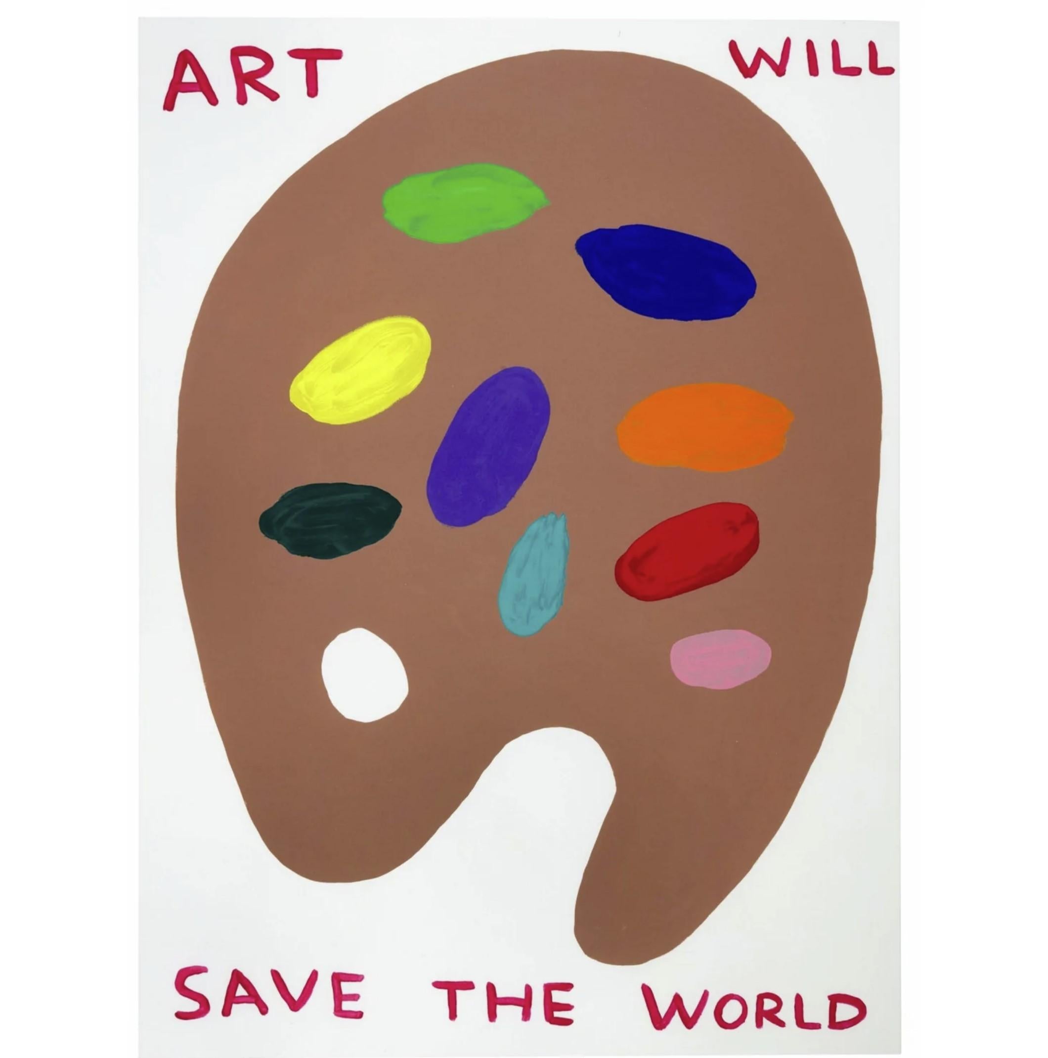 David Shrigley Print - Art Will Save The World