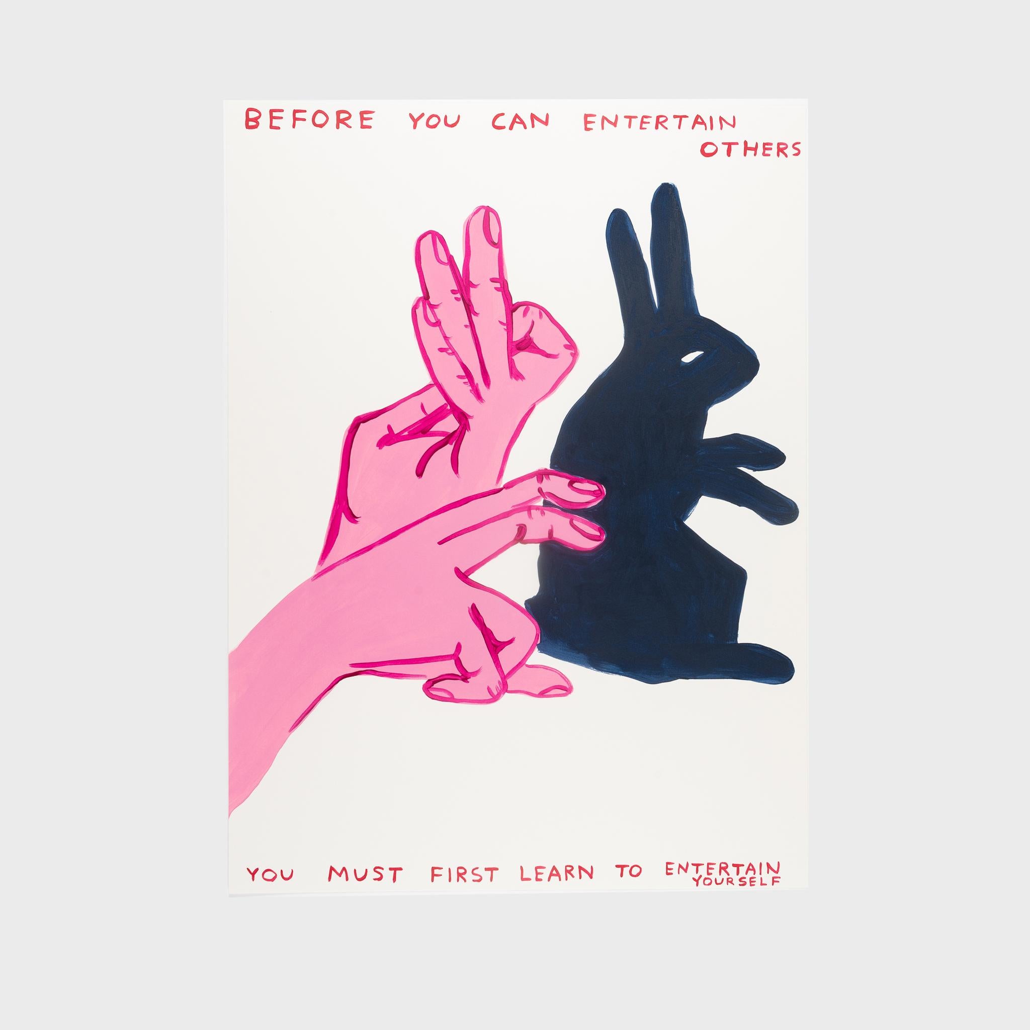 Before You Can Entertain - Print by David Shrigley