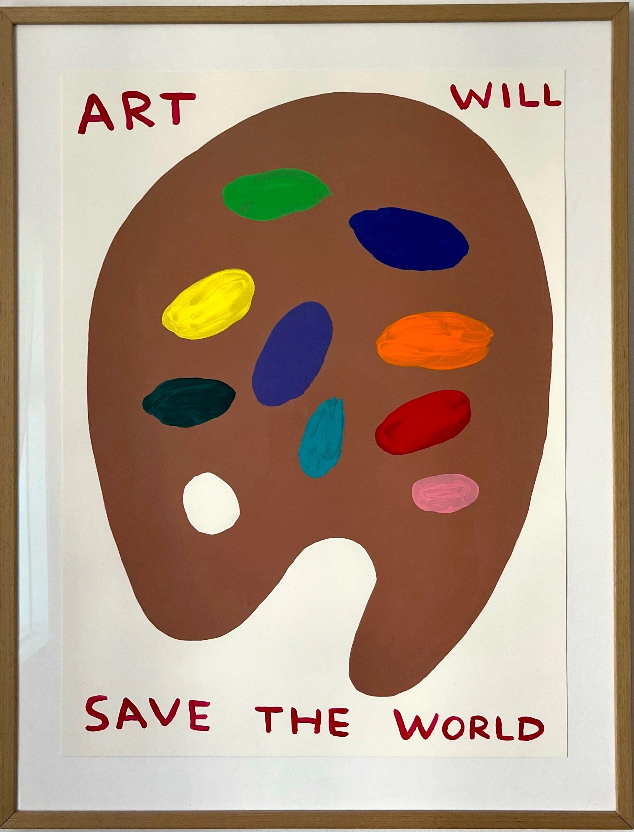 Artist David Shrigley (British, b. 1968)
Title: Art Will Save the World
Year: 2019
Medium: 25 colour screenprint with a varnish overlay on Somerset Satin Tub sized 410 gsm paper
Sheet: Size 76 cm (H) × 56 cm (W)
Edition of 125
Signature: