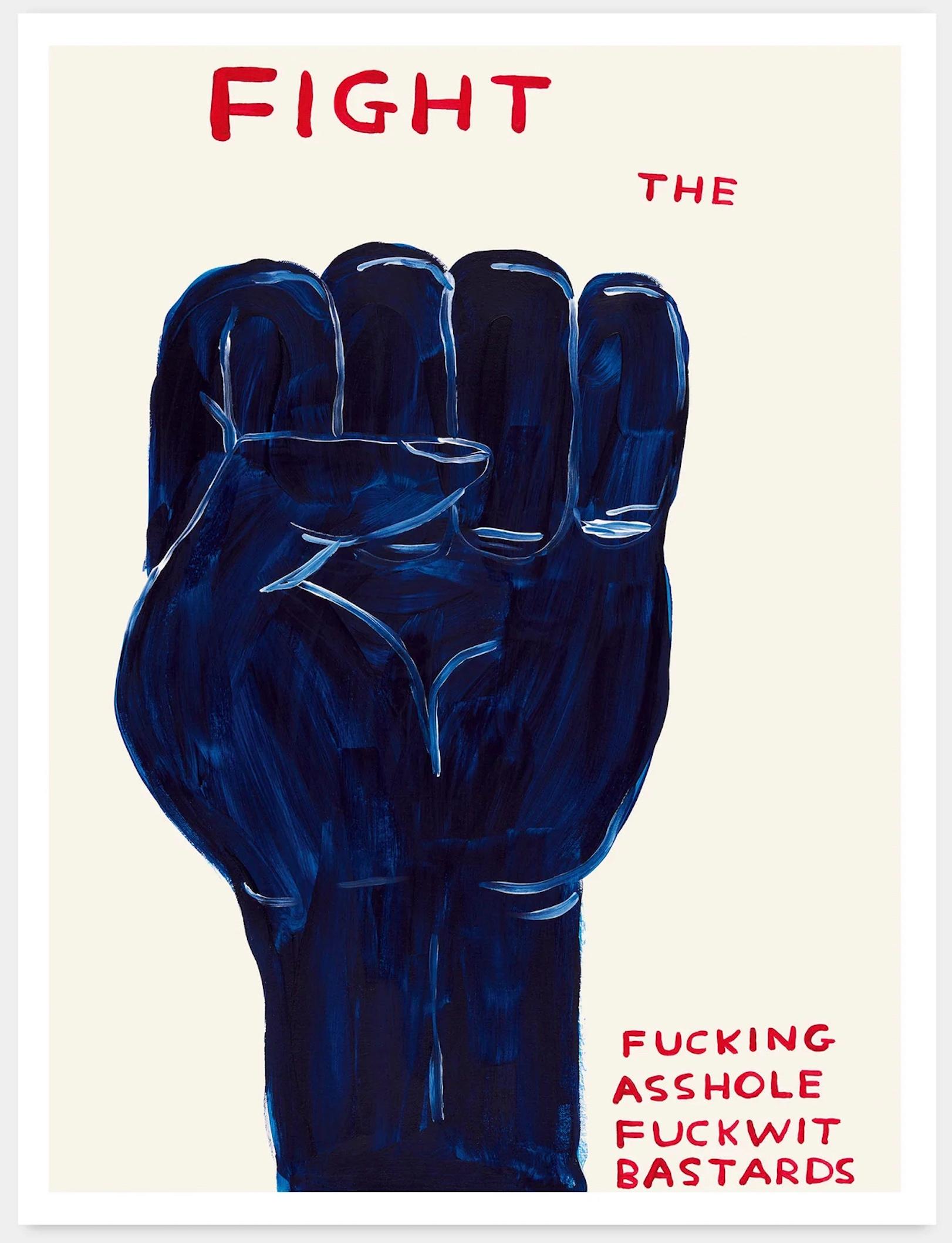 David Shrigley - Lucha contra los malditos gilipollas cabrones