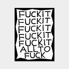 David Shrigley, Fuck It, 2022