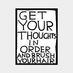 David Shrigley, Get Your Thoughts In Order, 2022