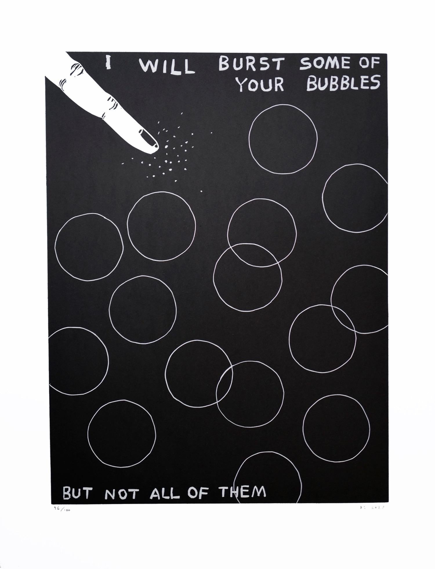 David Shrigley
I Will Burst Some Of Your Bubbles, 2023
Linocut
Format 65 x 50 cm
Paper: Somerset 300 gr.
Edition of 100
Hand-signed and numbered