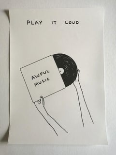 David Shrigley - Play it Loud