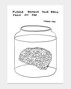 David Shrigley – Please remove Your Brain From My Jar, 2020