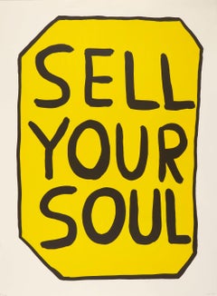 David Shrigley -- Sell Your Soul, 2012