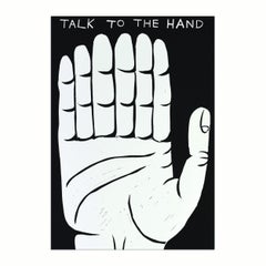 David Shrigley, Talk to the Hand - Linocut, British Art, Signed Print