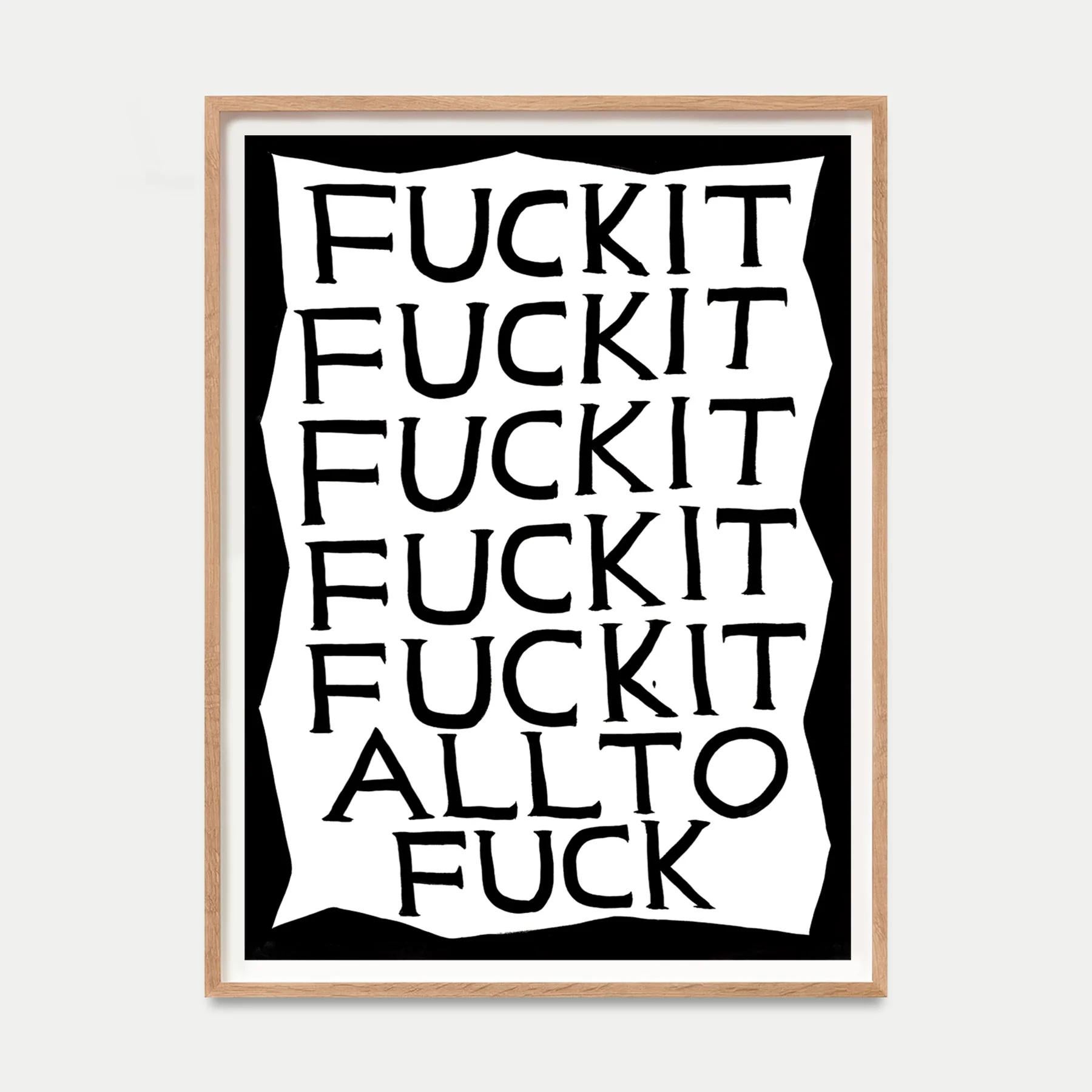 David Shrigley, Untitled (Fuck It) Print For Sale 1