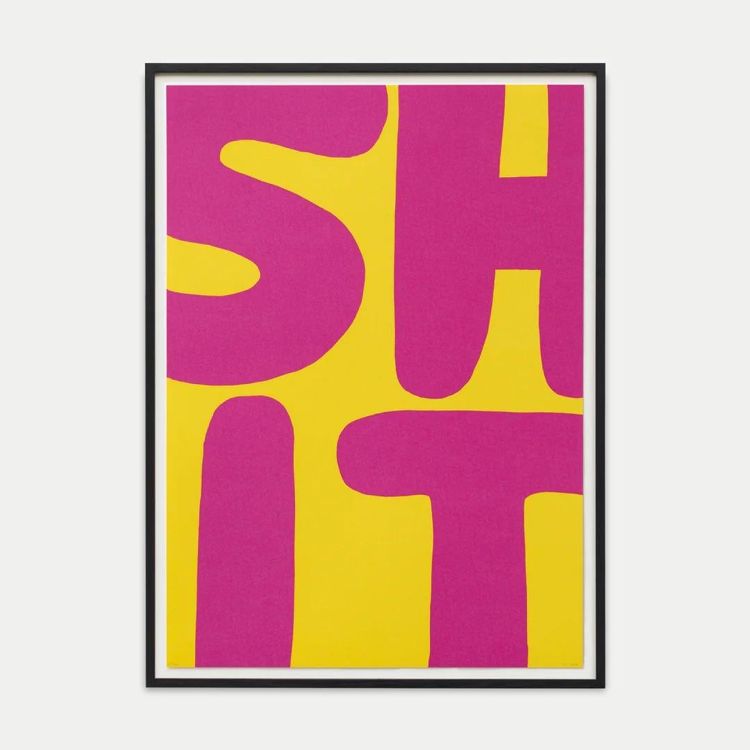 David Shrigley
Ohne Titel (Shit), 2012
Siebdruck auf Papier
25 3/5 × 19 7/10 Zoll  65 × 50 cm
Auflage von 100 Stück
