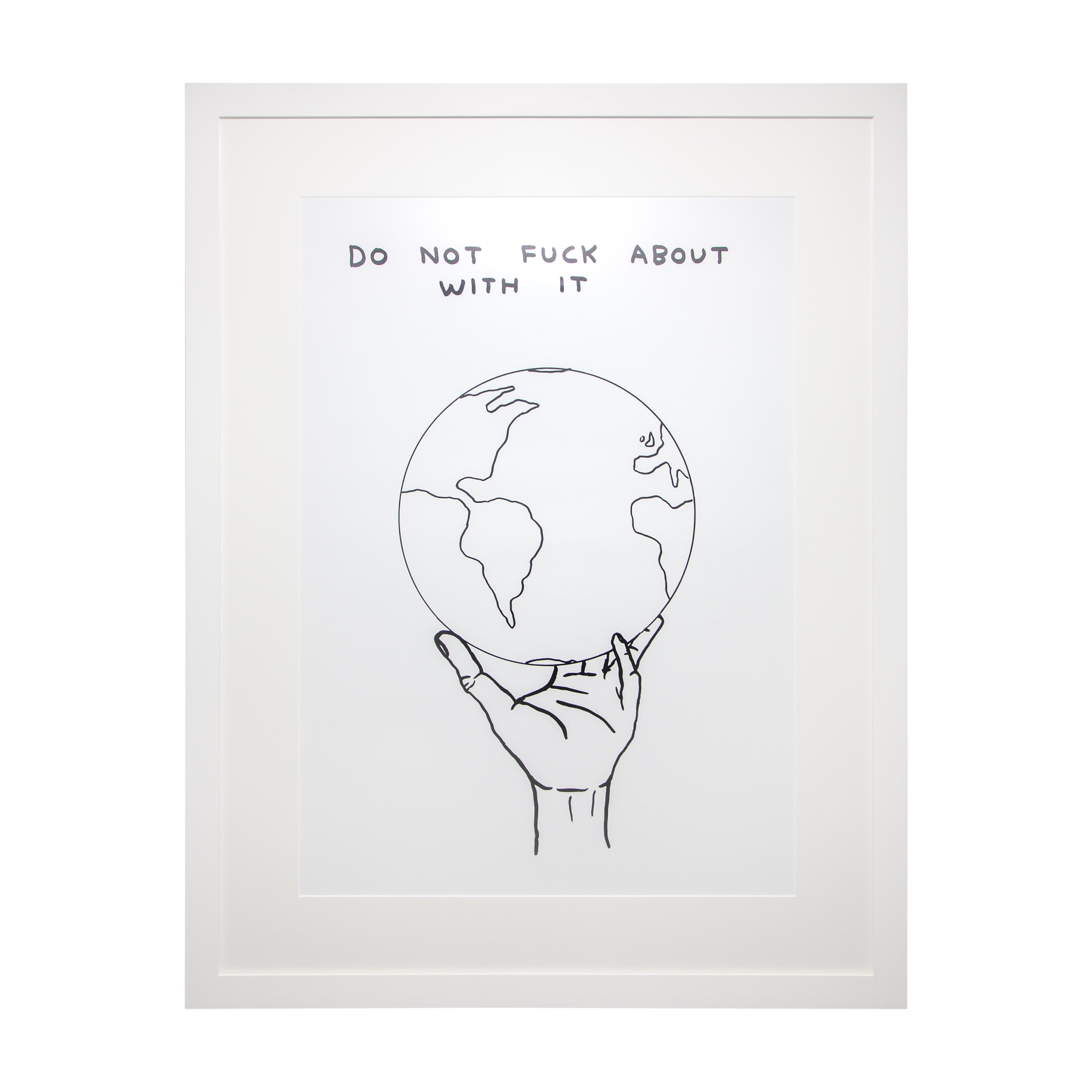 Do Not Fuck About With It - Contemporary Print by David Shrigley