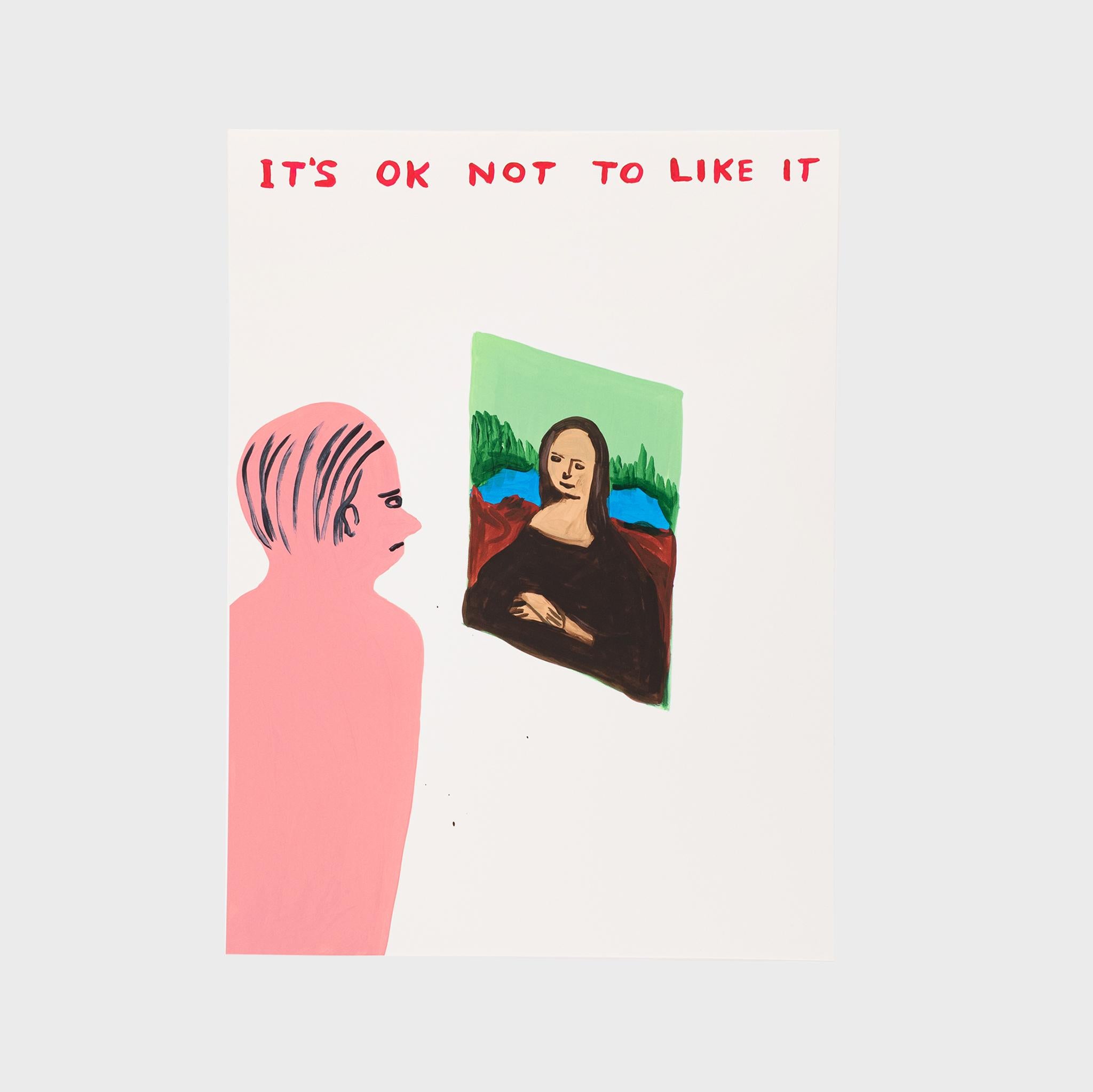 David Shrigley Still-Life Print - It's Ok Not To Like It