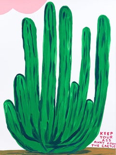 Keep Your Ass Away From The Cactus -- Screenprint, Flowers, Text Art by Shrigley