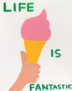 Life Is Fantastic Signed Limited Edition by David Shrigley