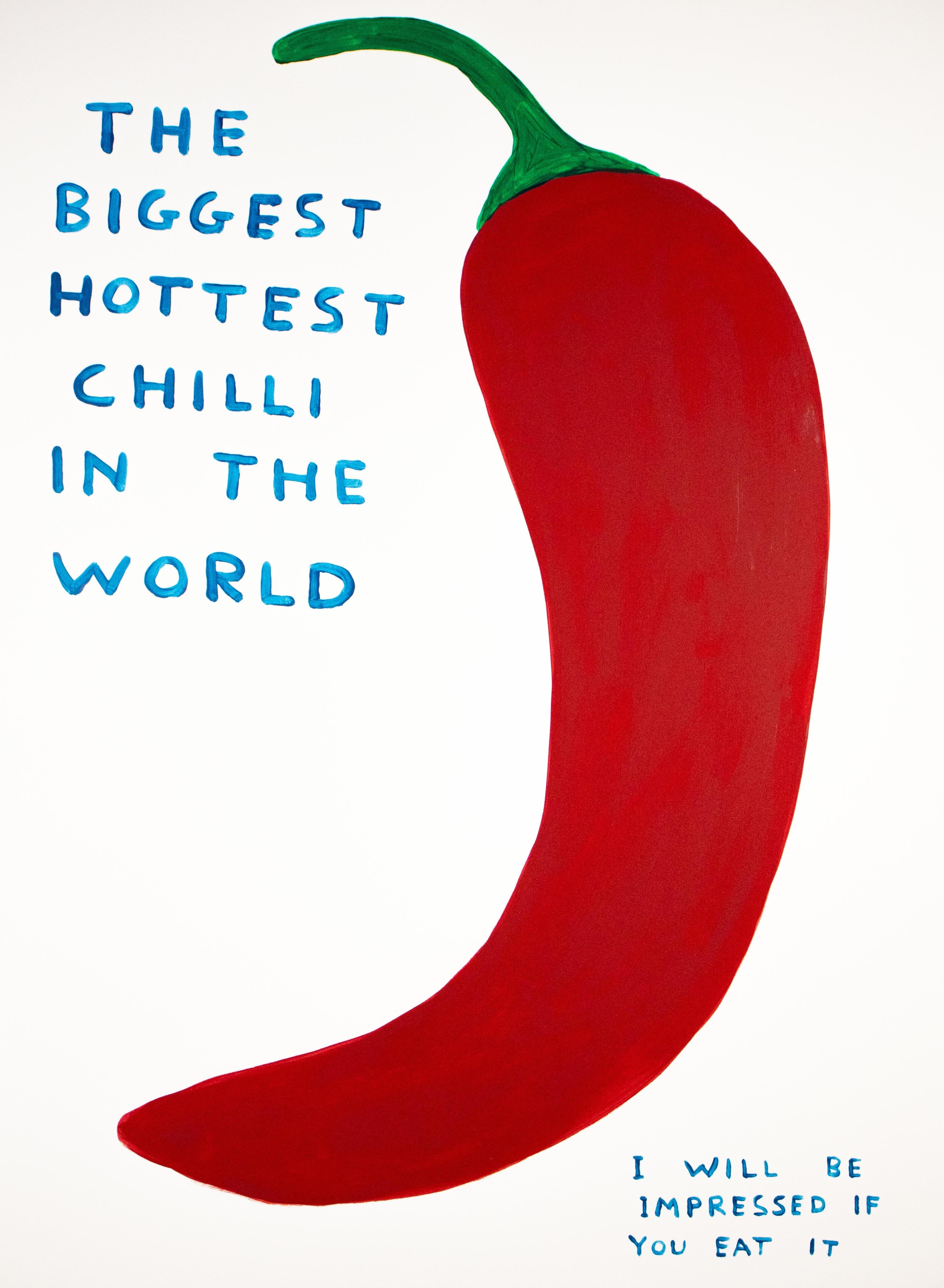 David Shrigley Print – The Biggest Hottest Chilli in the World – Original signierter Siebdruck – 45/125