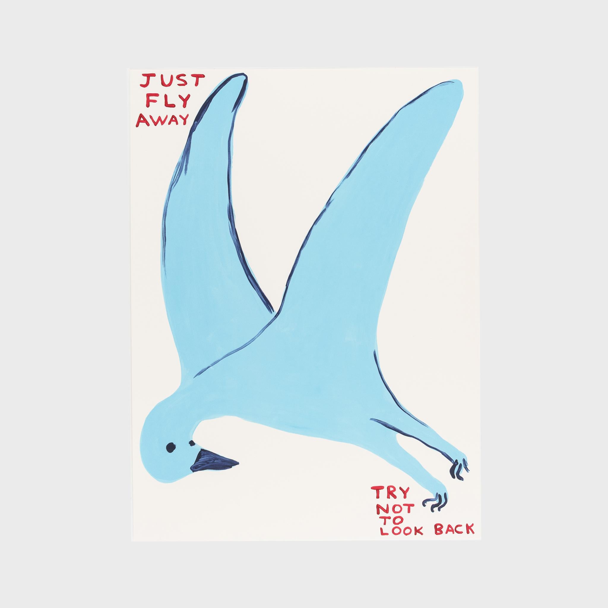 David Shrigley Animal Print - Untitled (Just Fly Away, Try Not To Look Back)