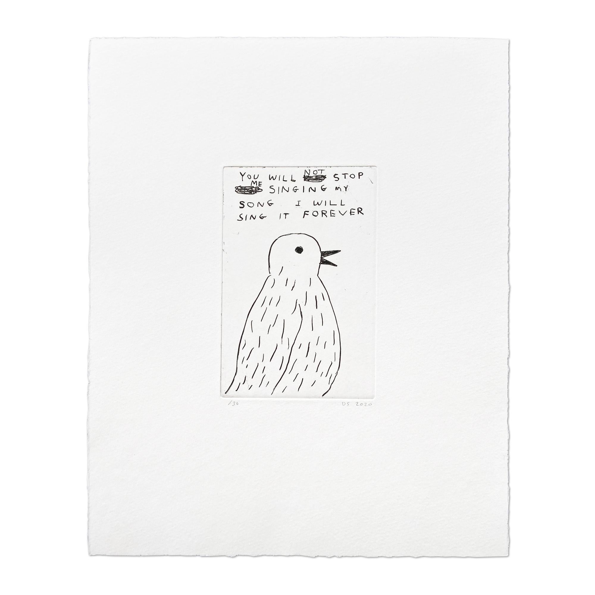 David Shrigley Animal Print - You Will Not Stop Me Singing…, Contemporary Art, 21st Century Pop Art