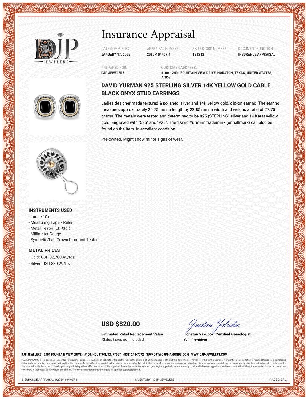 Brand: David Yurman 

Gender: Ladies 

Metal Type: 925 Sterling Silver and 14K Yellow Gold

Length: 24.75 mm

Width: 22.85 mm

Weight: 27.75 grams

Ladies Silver and 14K yellow gold clip-on earring. The metals were tested and determined to be 925