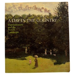 Day in the Country Impression and French Landscape, Catalogue d'exposition, 1st Ed