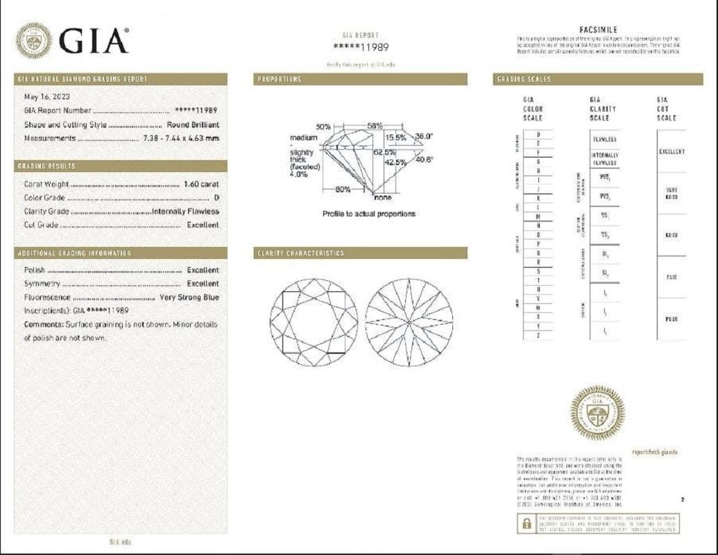 One dazzling round brilliant cut natural diamond in a 1.6 carat D IF 3EX cut, polish, and symmetry. This diamond comes with GIA Certificate and laser inscription number.

SKU/GIA Number: 7468611989

If you have any questions, please don't hesitate