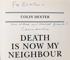 Death Is Now My Neighbour by Colin Dexter – FIRST EDITION, Inscribed