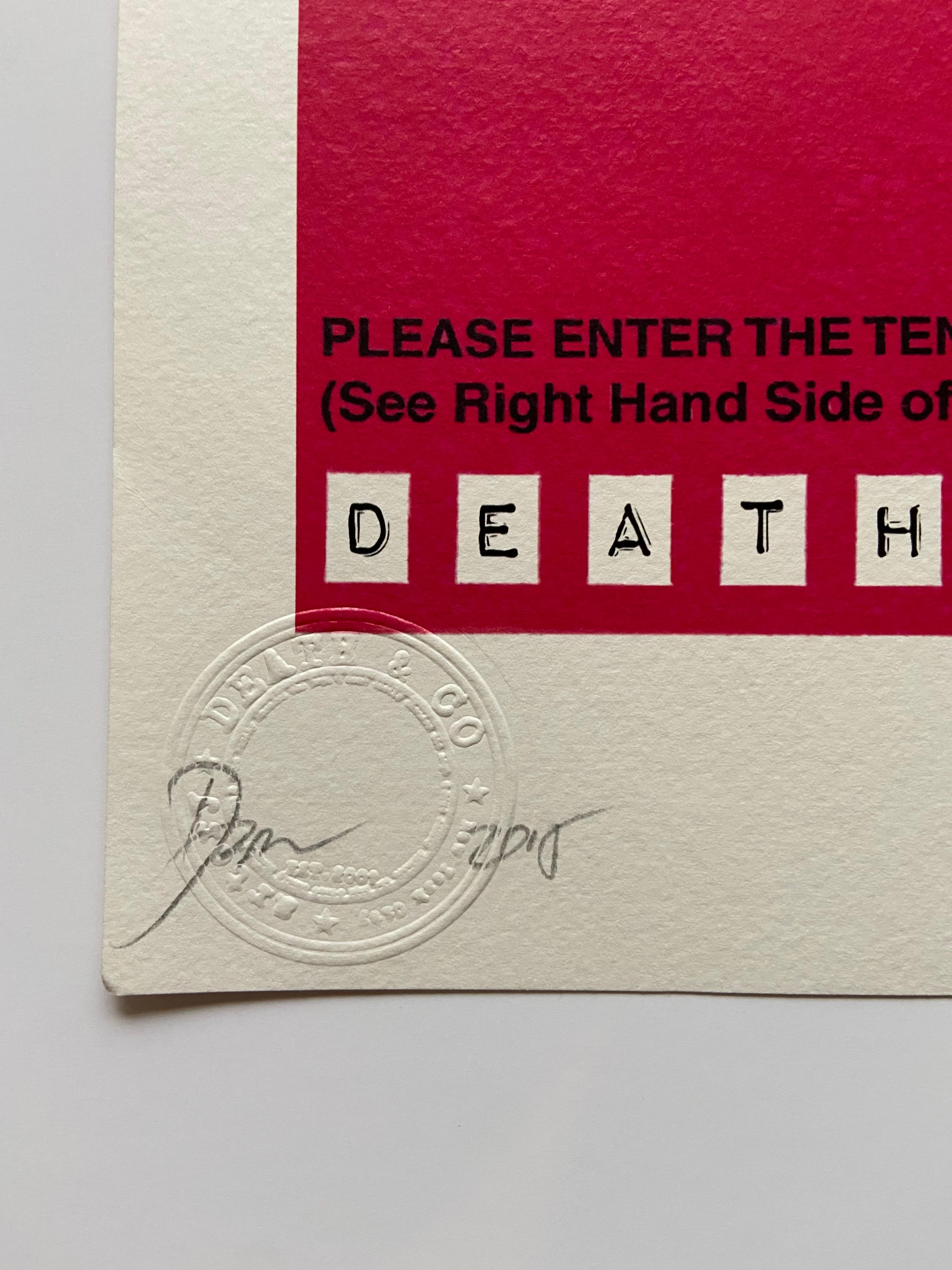 Death NYC - NYC Department of finance - 2015 
Silkscreen print signed, numbered, marked artist's proof and dated in pencil
Dry stamp
2 artist's certificates
45 x 32 cms 
129 euros 