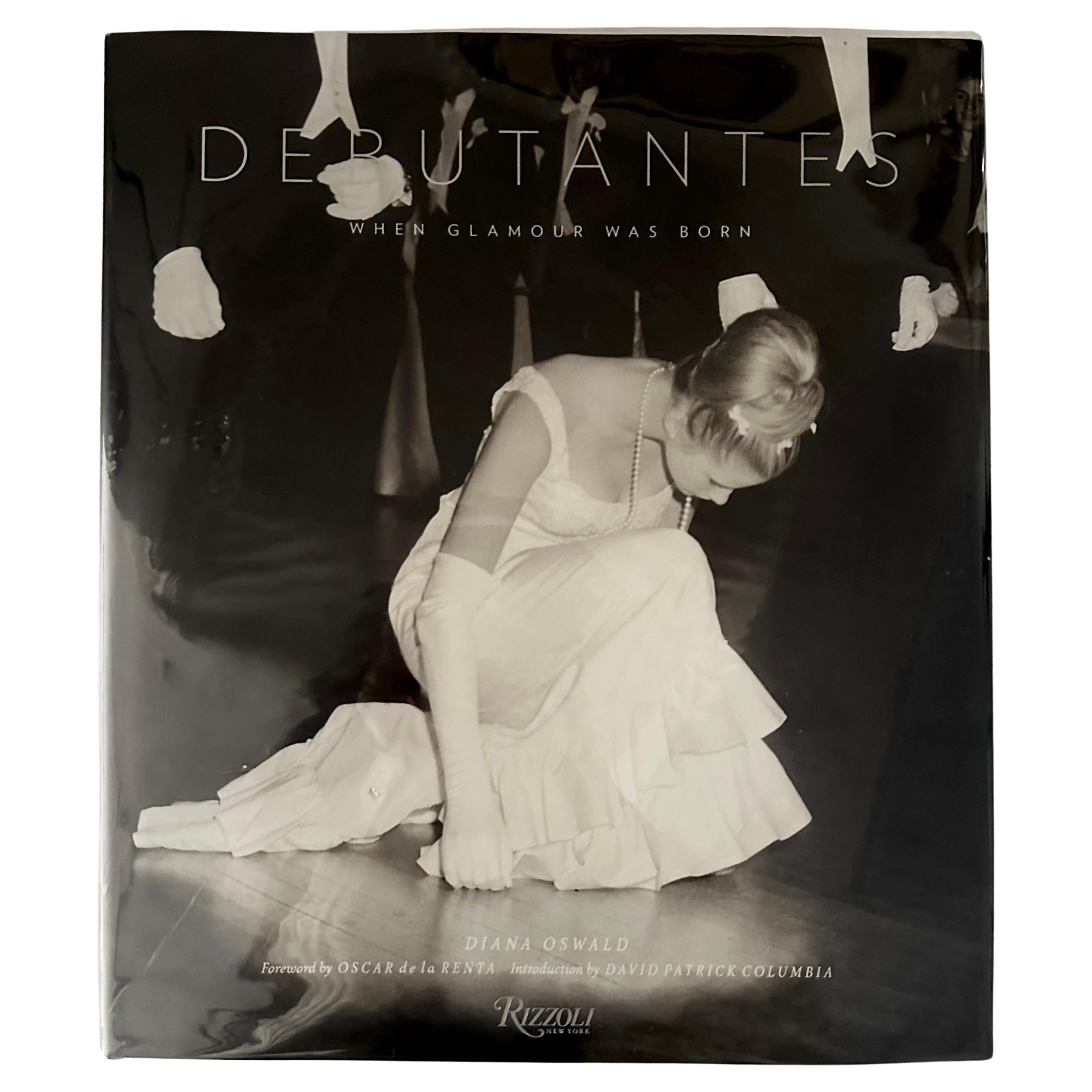 Debutantes: When Glamour was Born - Diana Oswald - 1st edition, New York, 2013 For Sale