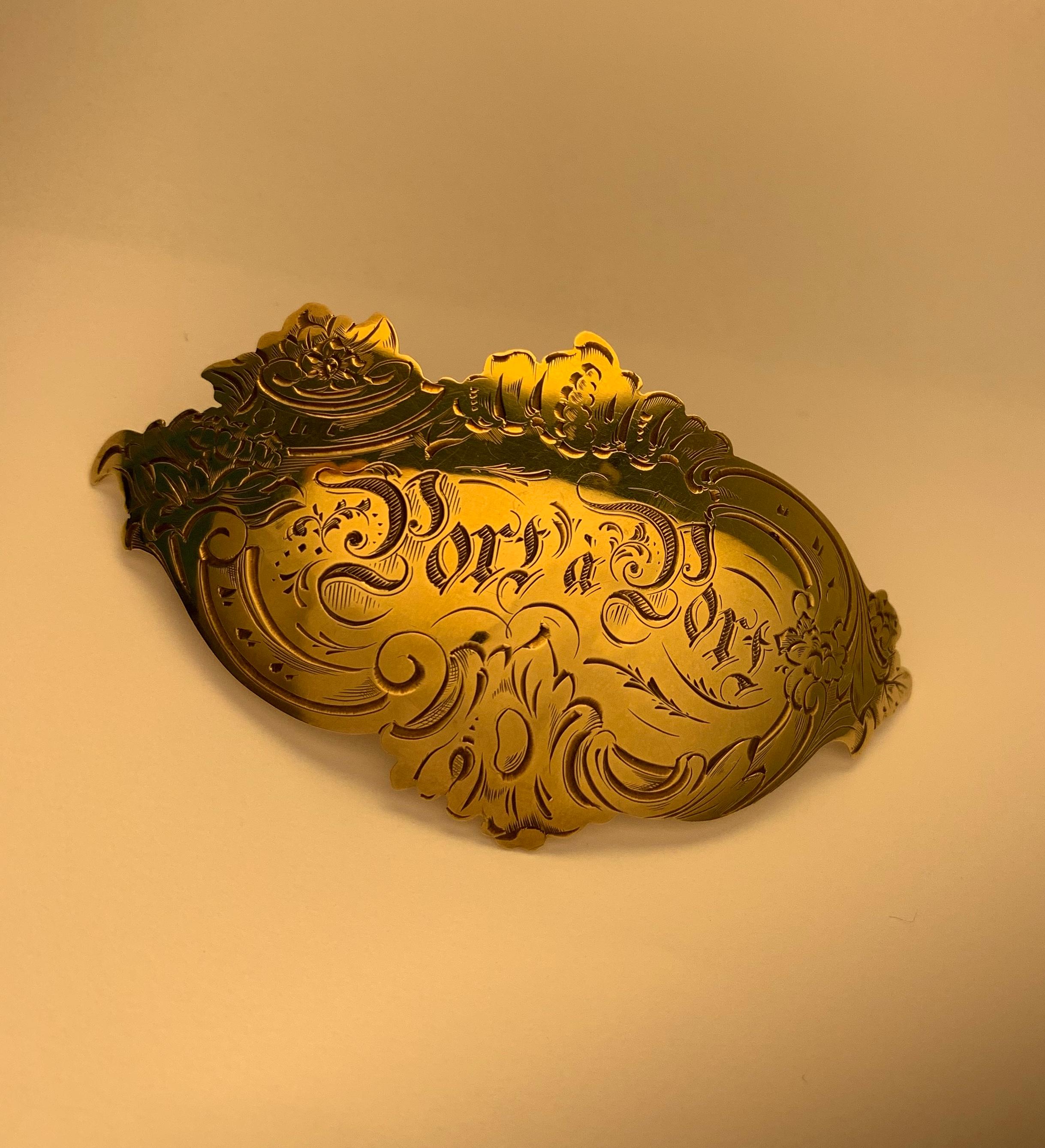 Very rare decanter label for Port (carved curly letters reading “Port”) in solid gold from round 1863 (inscription), most likely an anniversary present. Inscription reads “1813 10 Februarij 1863” (which is old Dutch spelling for February). The label