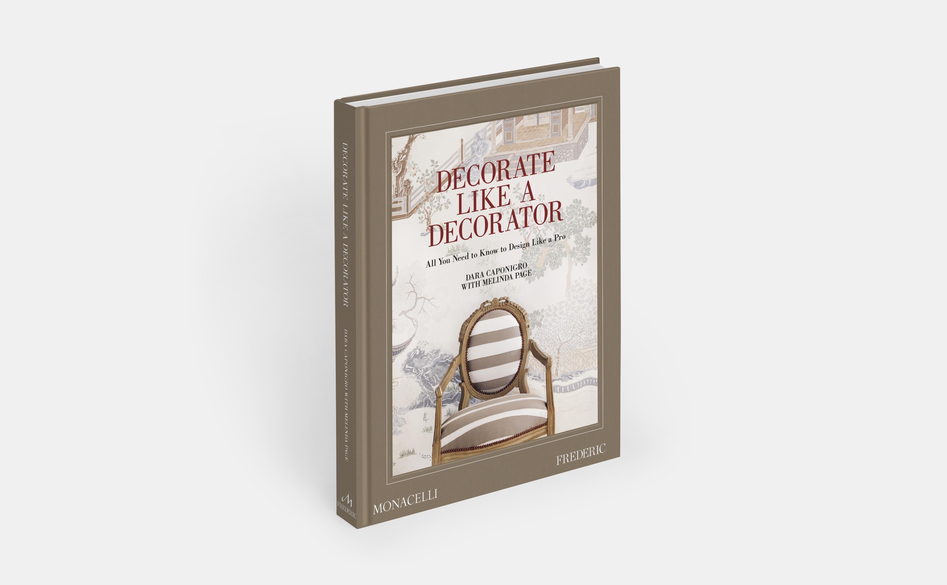 American Decorate Like a Decorator: All You Need to Know to Design Like a Pro For Sale