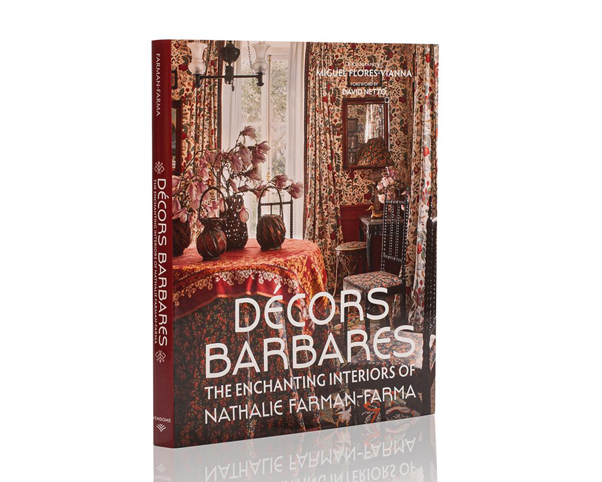 Décors Barbares The Enchanting Interiors Book by Nathalie Farman-Farma In New Condition For Sale In New York, NY
