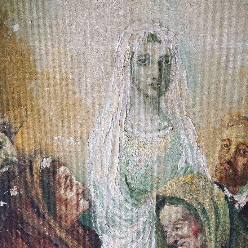 Vintage Original Oil Painting

Depicting a bride being raised up, on one hand very angelic but there is a definite sadness in her eyes and a gaunt quality to her face. Underneath her, there are various people, all very characterful in their own