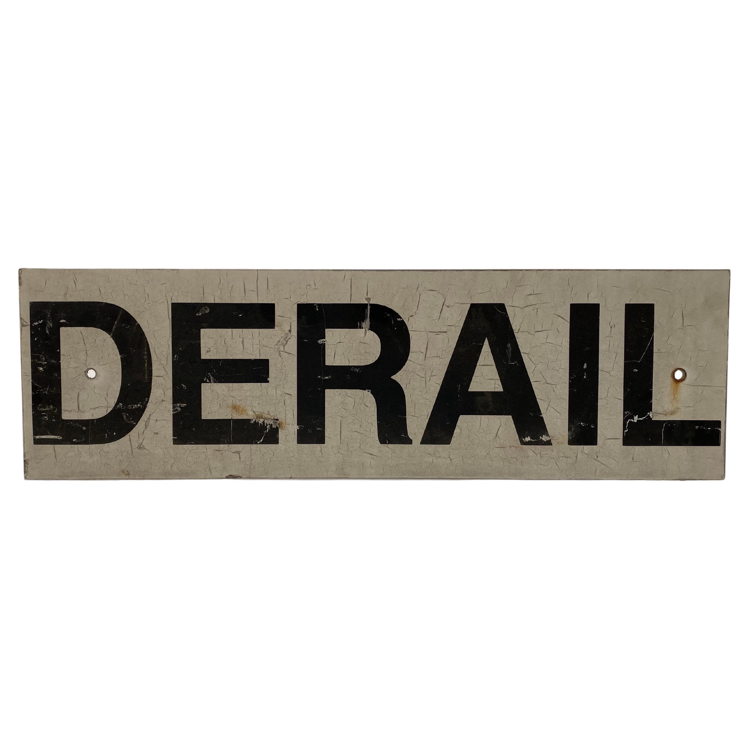Derail Railway Yard Aluminum Sign