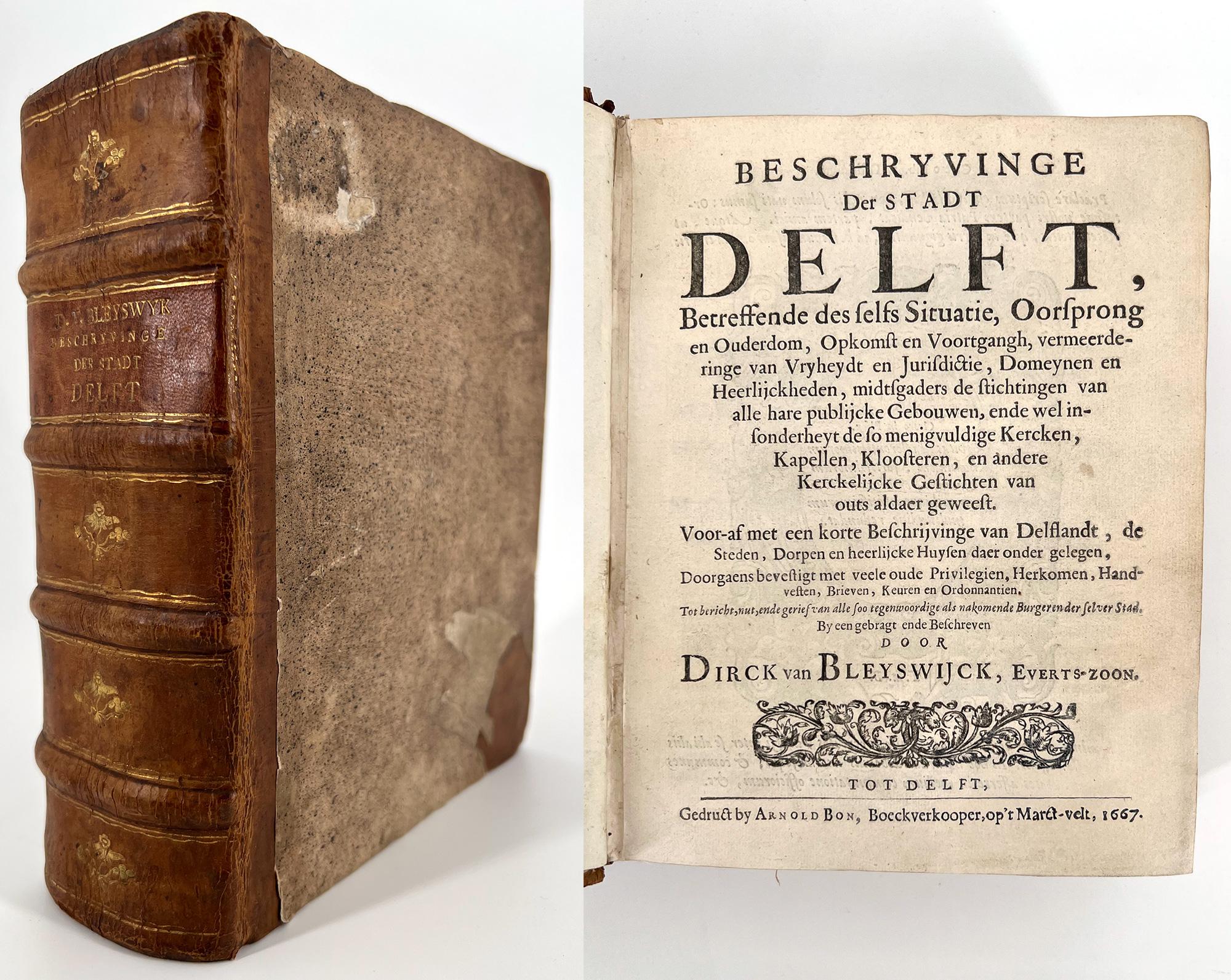 A very good copy of Bleyswijck famous description of the history, topography, institutions, and commercial life of Delft in the 17th Century. The plates are exquisite depiction's of Delft and its environs, with very close attention given to