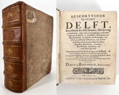 Description of the city of Delft, by Dirck can Bleyswijck - ILLUSTRATED, 1667