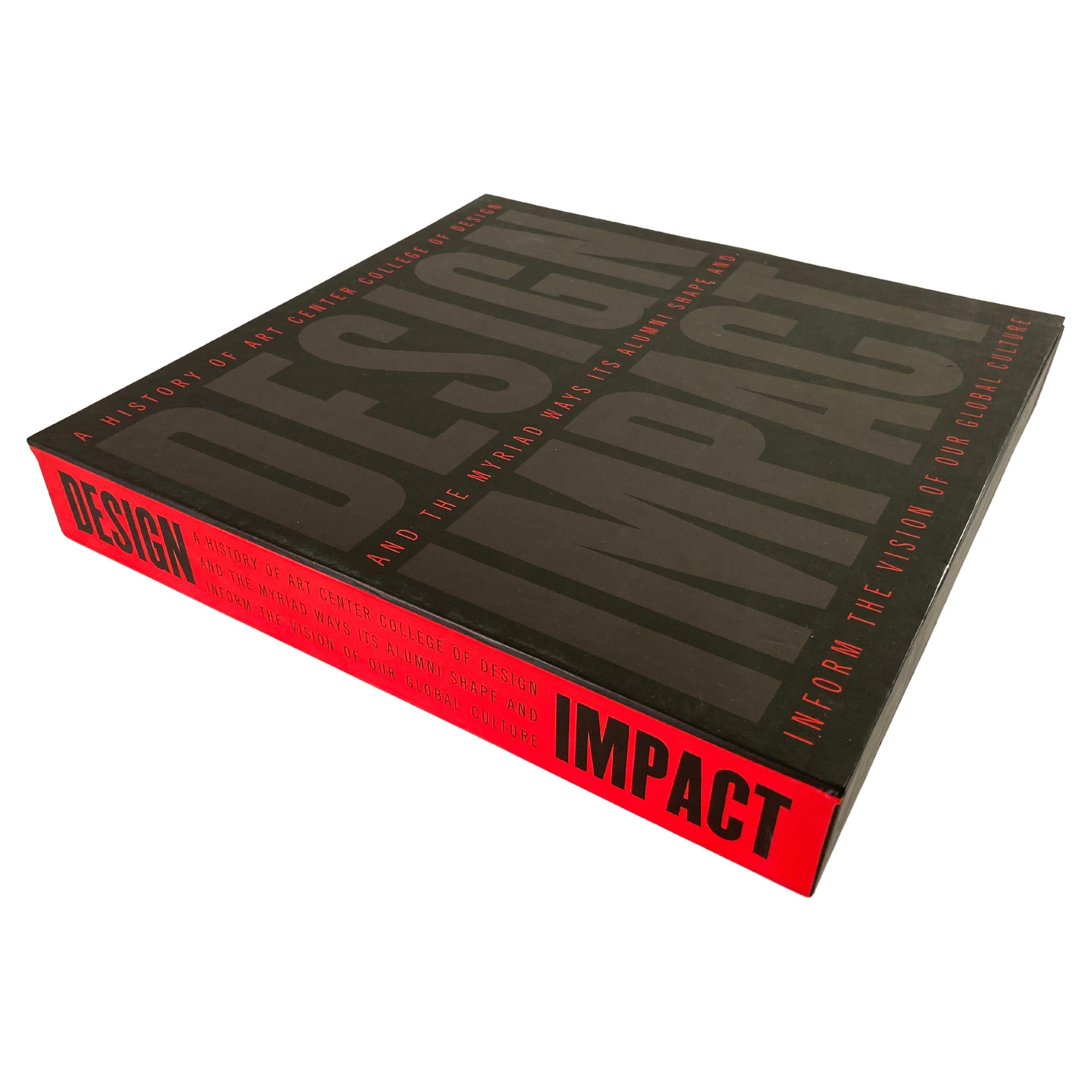 Design Impact, A History of Art Center College of Design Alumni Vision Culture For Sale