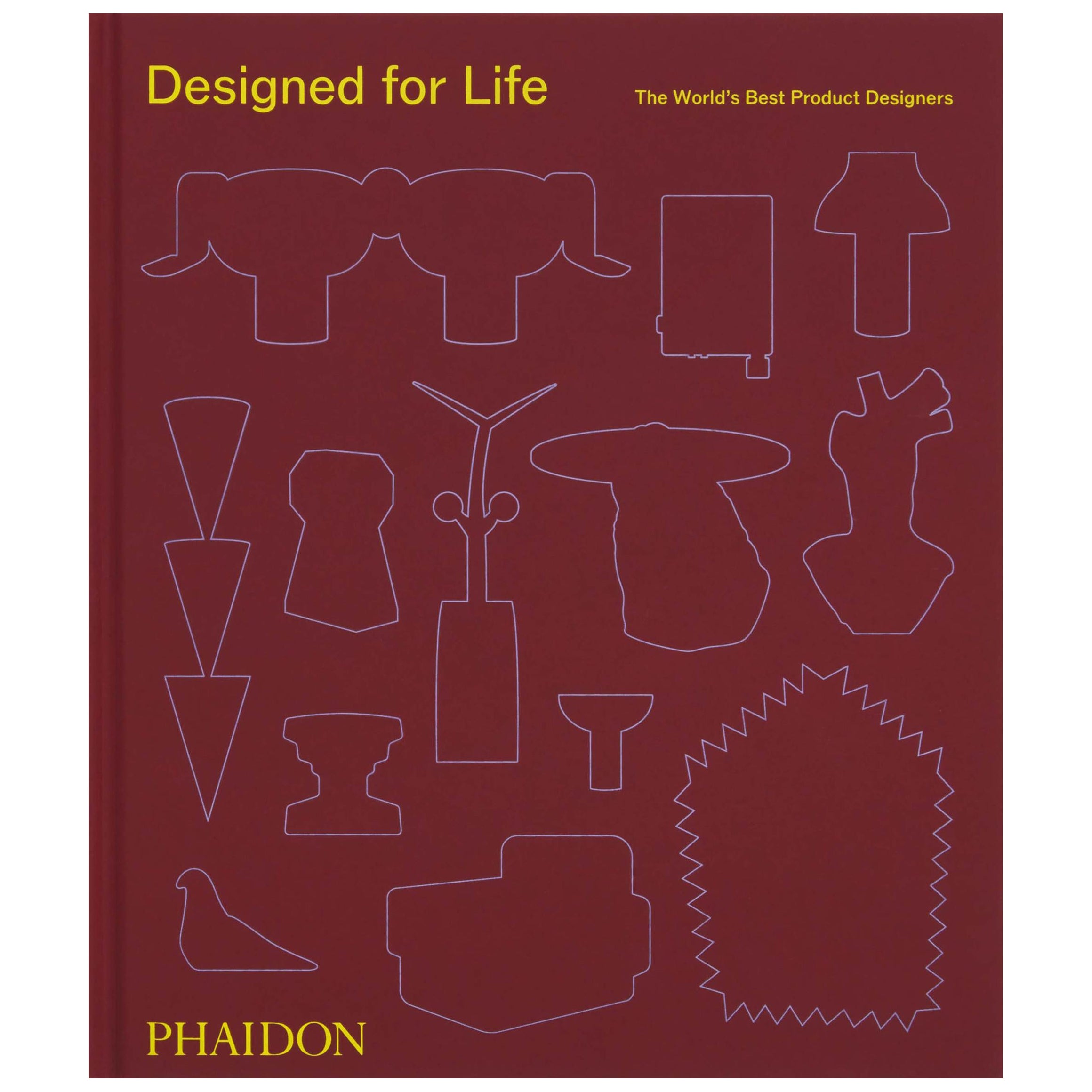 Designed for Life The World’s Best Product Designers For Sale