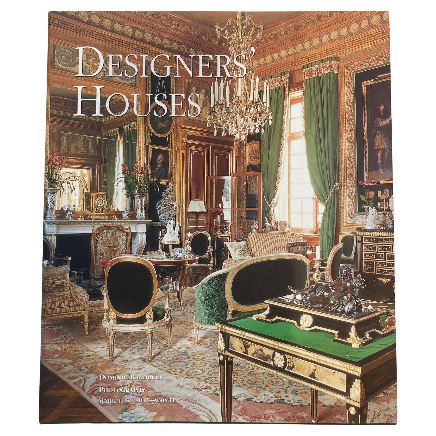 Designers' Houses Hardcover book First Edition By Dominic Bradbury 2001 For Sale